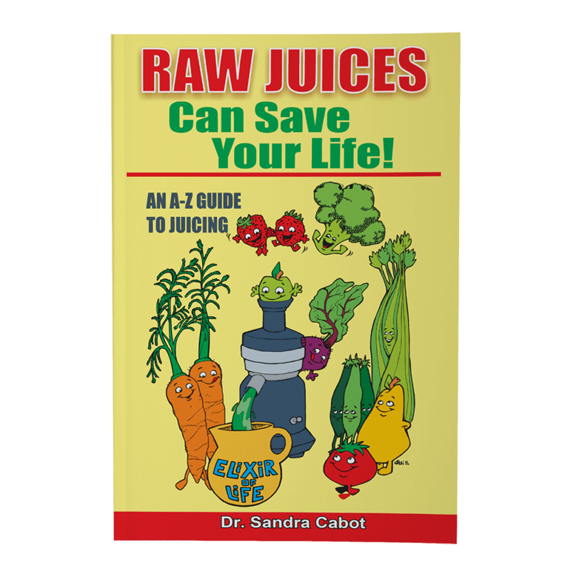 Raw Juices Can Save Your Life Dr Cabot Cleanse
